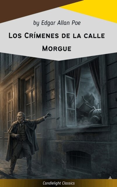 Edgar Allan Poe - Los Crímenes de la calle Morgue, E-bok