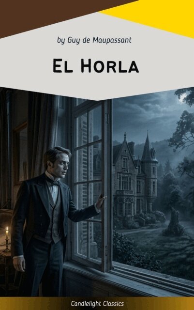 Guy de Maupassant - El Horla, E-bok