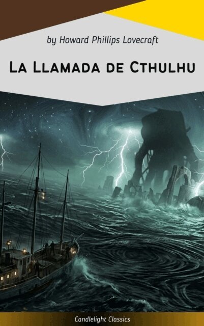 Howard Phillips Lovecraft - La Llamada de Cthulhu, E-bok
