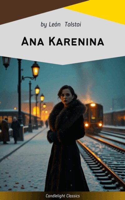 Leon Tolstoi - Anna Karenina, E-bok
