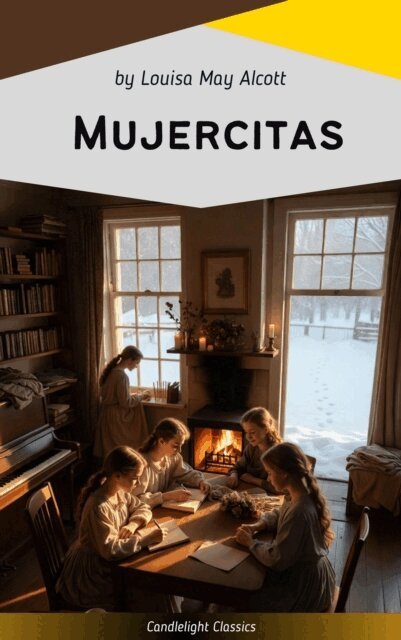 Louisa May Alcott - Mujercitas, E-bok