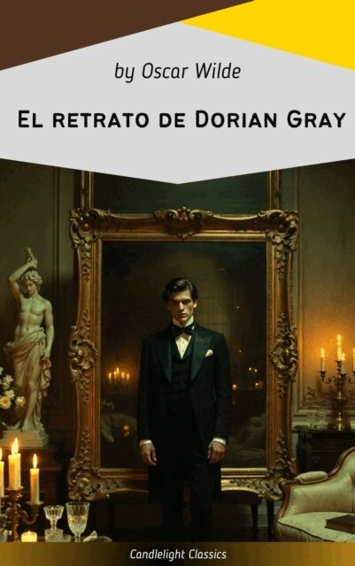 Oscar Wilde - El retrato de Dorian Gray, E-bok