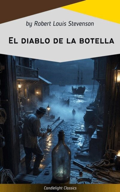Robert Louis Stevenson - El diablo de la botella, E-bok
