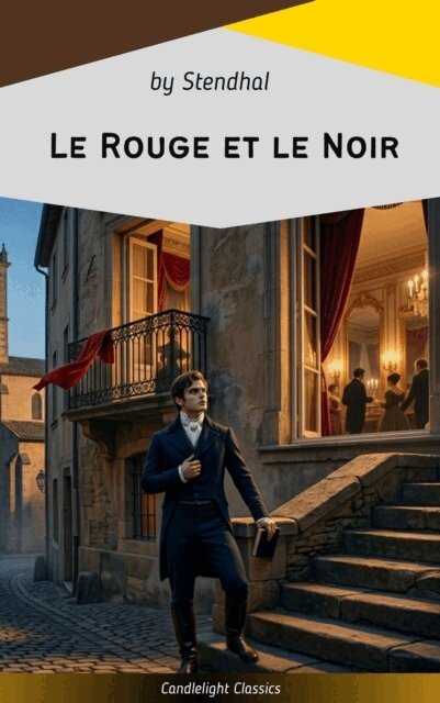 Stendhal - Le Rouge et le Noir, E-bok
