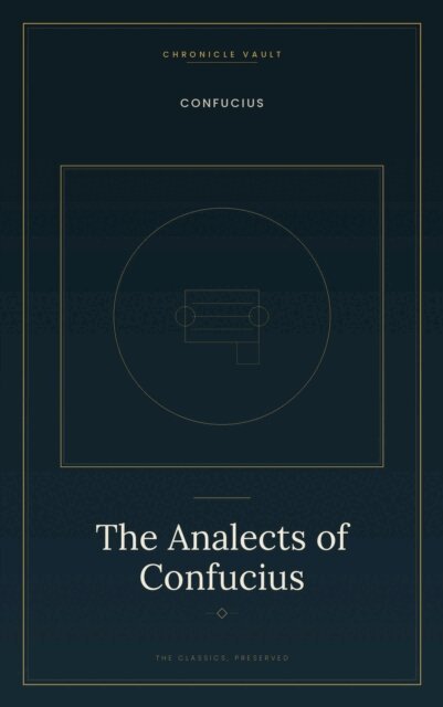 Confucius - Analects of Confucius, E-bok