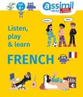 Listen, Play & Learn French