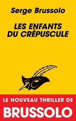 Serge Brussolo - Les enfants du crépuscule, Häftad