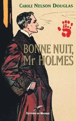 Carole Nelson Douglas - Bonne Nuit MR Holmes, Häftad. Tillgänglighet: Lägg i varukorg