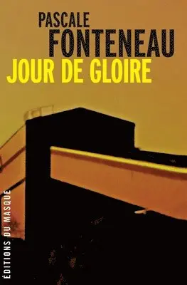Pascale Fonteneau - Jour de gloire, Häftad. Tillgänglighet: Lägg i varukorg