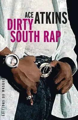 Ace Atkins - Dirty South Rap, Häftad. Tillgänglighet: Lägg i varukorg