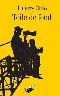 Thierry Crifo - Toile de Fond, Häftad. Tillgänglighet: Lägg i varukorg