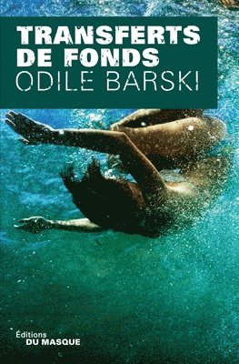 Odile Barski - Transferts de fonds, Häftad