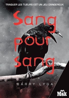 Barry Lyga - Sang pour sang, Häftad