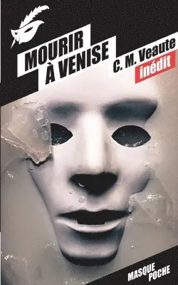 Colette Veaute, Monique Veaute - Mourir à Venise, Häftad. Tillgänglighet: Lägg i varukorg