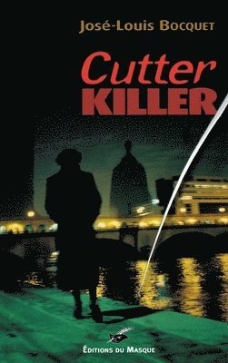 José Louis Bocquet - Cutter Killer, Häftad