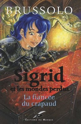 Serge Brussolo - Sigrid N02 La Fiancee Du Crapaud, Häftad