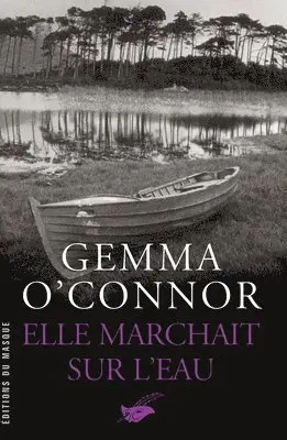 Gemma O'Connor - Elle Marchait Sur L Eau, Häftad. Tillgänglighet: Lägg i varukorg