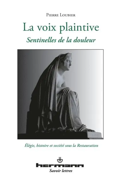 Pierre Loubier - La voix plaintive. Sentinelles de la douleur, E-bok. Tillgänglighet: Lägg i varukorg