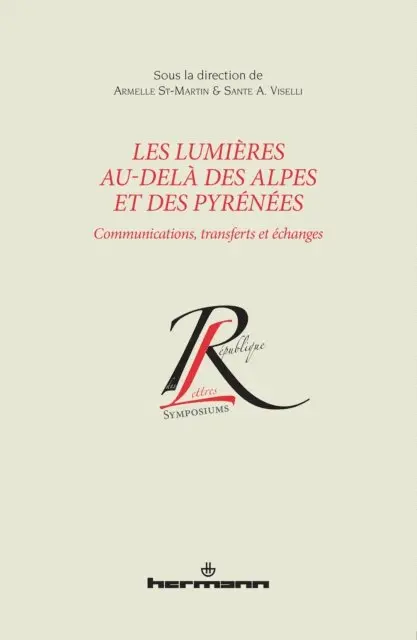 Armelle St-Martin - Les Lumières au-delà des Alpes et des Pyrénées, E-bok. Tillgänglighet: Lägg i varukorg