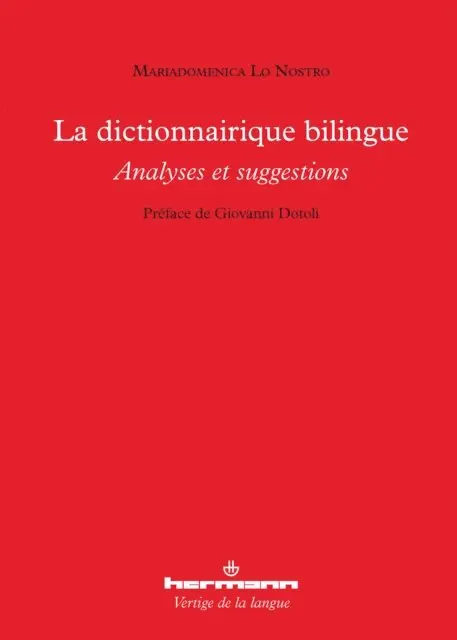 Maria Domenica Lo Nostro - Le dictionnairique bilingue, E-bok. Tillgänglighet: Lägg i varukorg