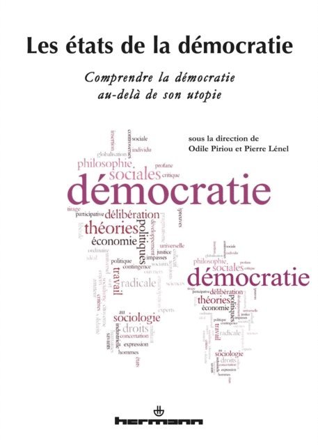 Pierre Lenel, Odile Piriou - Les états de la démocratie, E-bok