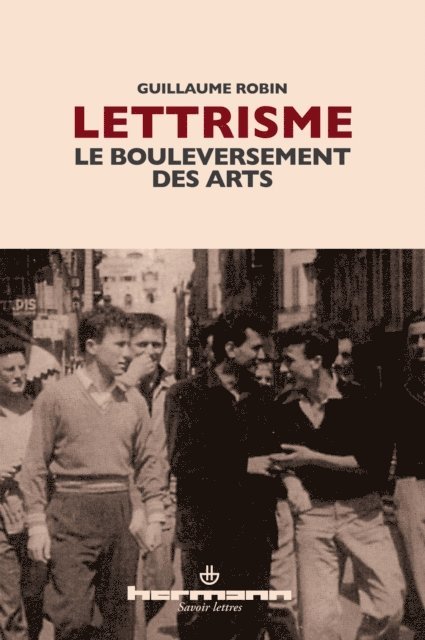 Guillaume Robin - Lettrisme, E-bok