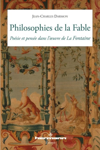 Jean-Charles Darmon - Philosophies de la Fable, E-bok