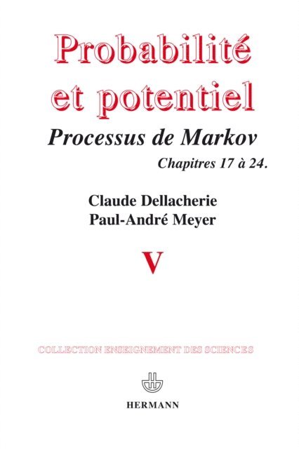Bernard Maisonneuve, Paul-Andre Meyer, Claude Dellacherie - Probabilités et potentiel, Volume 5, E-bok