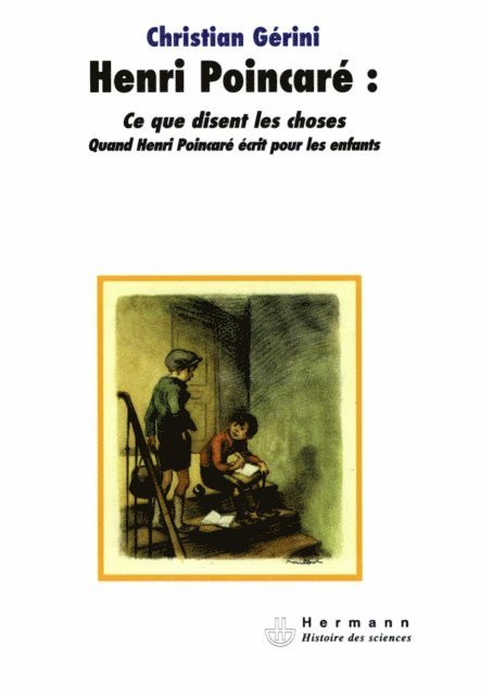 Christian Gerini, Henri Poincare - Henri Poincaré : ce que disent les choses, E-bok