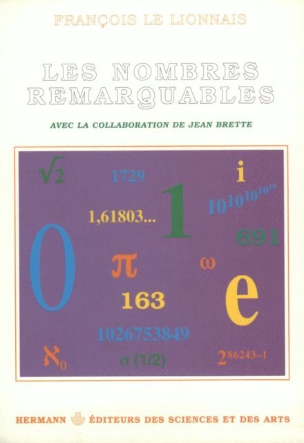 Francois Le Lionnais - Les nombres remarquables, E-bok