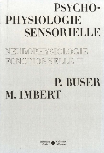 Pierre Buser - Neurophysiologie fonctionnelle, vol. 2, E-bok
