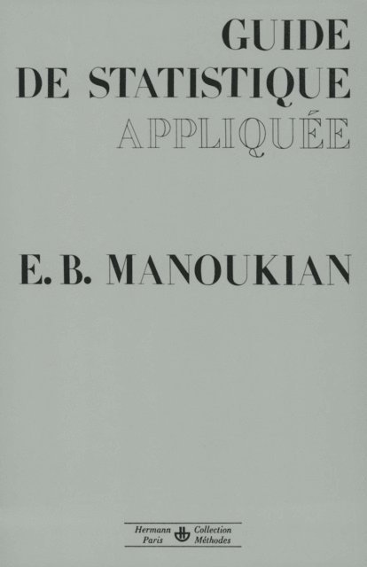 Edouard B. Manoukian - Guide de statistique appliquée, E-bok. Tillgänglighet: Lägg i varukorg