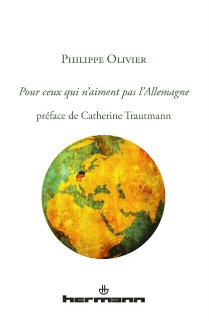 Philippe OLIVIER - Pour ceux qui n'aiment pas l'Allemagne, E-bok