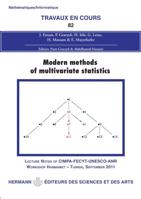 Jacques Faraut - TVC 82. Modern methods of multivariate statistics, E-bok