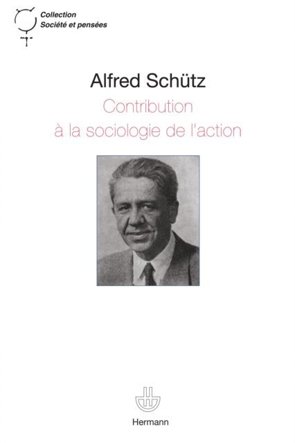 Alfred SCHUTZ, Cherry Schrecker - Contribution à la sociologie de l'action, E-bok