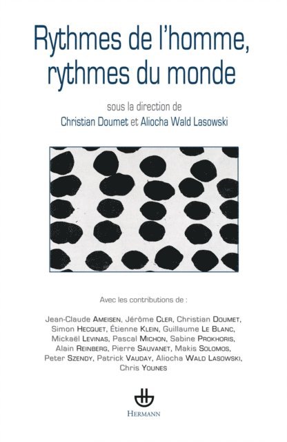 Aliocha Wald Lasowski, Christian Doumet - Rythmes de l'homme, rythmes du monde, E-bok