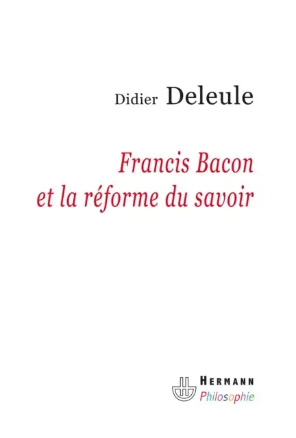 Didier Deleule - Francis Bacon et la réforme du savoir, E-bok. Tillgänglighet: Lägg i varukorg