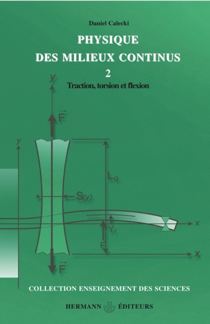 Daniel Calecki - Physique des milieux continus. Volume 2, E-bok