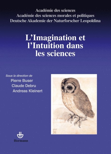 Andreas Kleinert, Pierre Buser, Claude Debru - L'Imagination et l'Intuition dans les sciences, E-bok