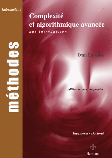 Ivan Lavallee - Complexité et algorithmique, E-bok
