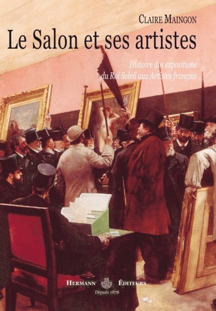 Claire Maingon, Daniel Bergez - Le Salon et ses artistes, E-bok