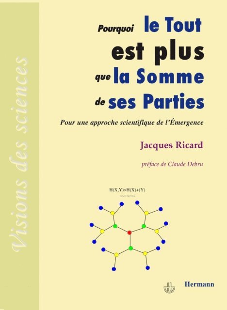 Jacques Ricard - Pourquoi le tout est plus que la somme de ses parties, E-bok