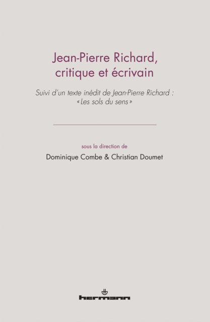 Christian Doumet - Jean-Pierre Richard, critique et écrivain, E-bok