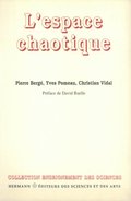 L''espace chaotique