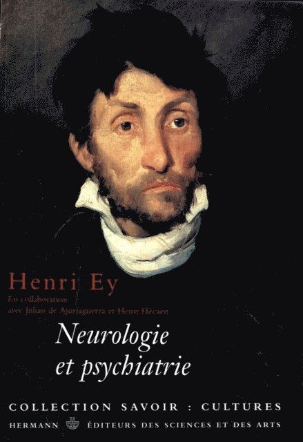 Henri Ey - Neurologie et psychiatrie, E-bok