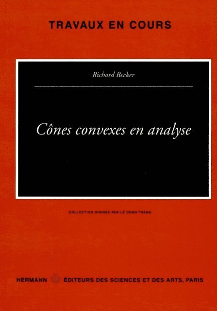Richard Becker - Cônes convexes en analyse, E-bok