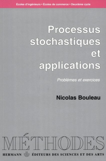 Nicolas Bouleau - Processus stochastiques et applications, E-bok