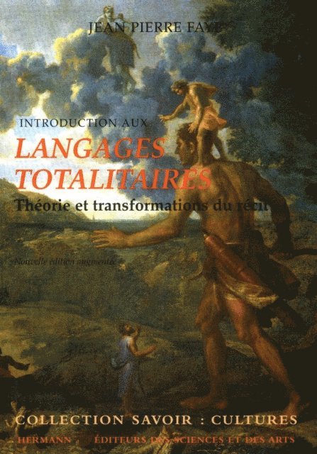 Jean-Pierre Faye - Introduction aux Langages Totalitaires, E-bok