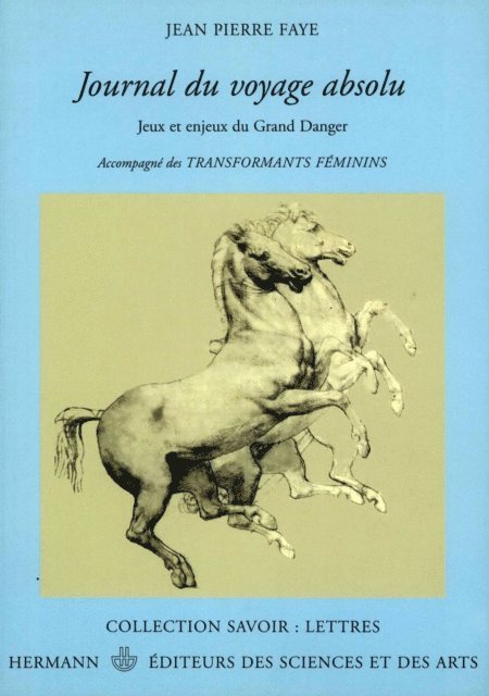 Jean-Pierre Faye - Journal du voyage absolu, E-bok
