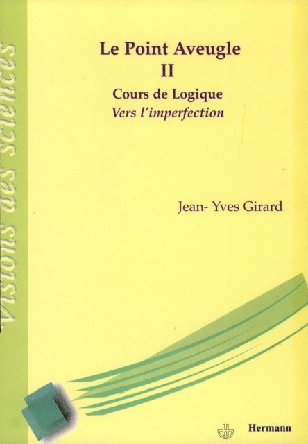 Jean-Yves Girard - Le Point Aveugle. Volume 2, E-bok